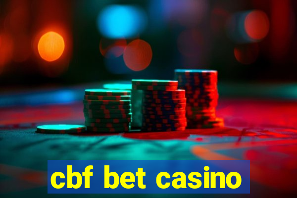 cbf bet casino